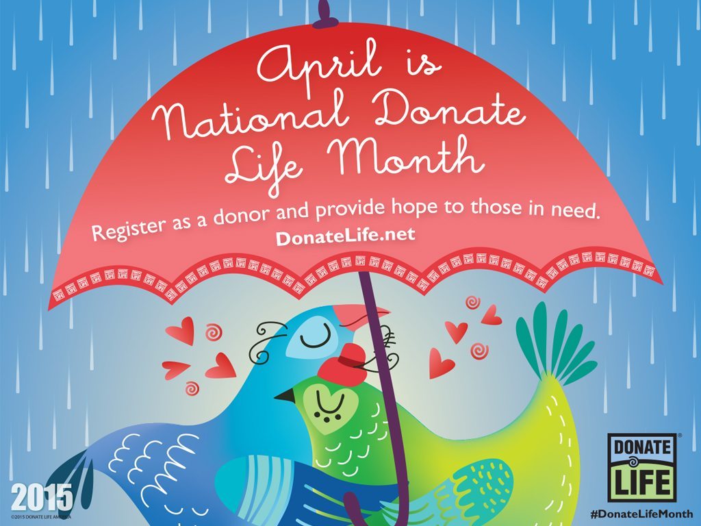 April is National Donate Life Month